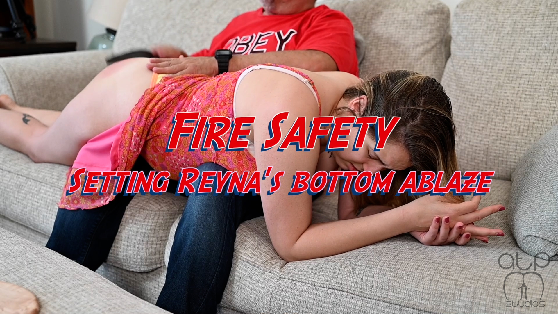 Fire Safety - Setting Reyna’s Bottom Ablaze