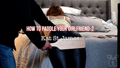 How to Paddle your Girlfriend - 2 Kat St James